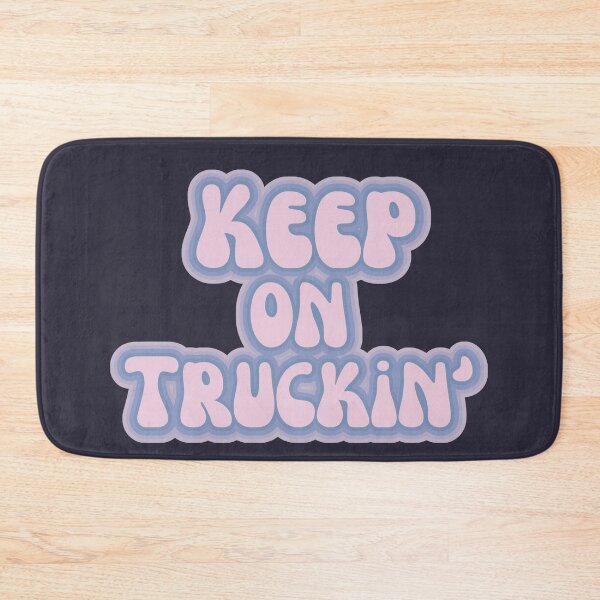 Item preview, Keep on Truckin Driving designed and sold by SunfullyYours.