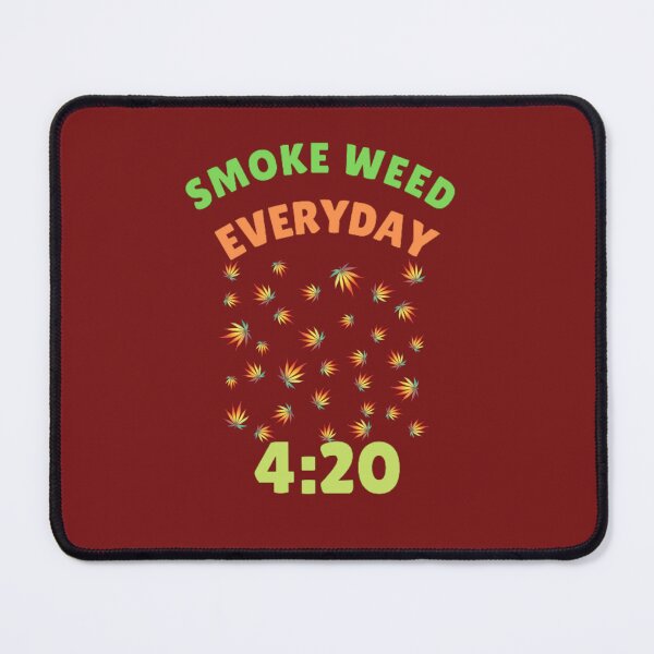Item preview, Smoke Weed Everyday, Smoke weed, Weed, Cannabis, Ganja, Leaf, designed and sold by BestDesignbySof.