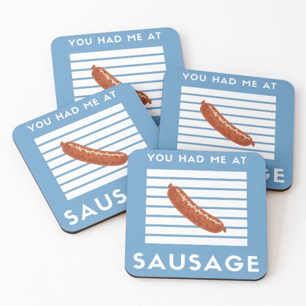 Item preview, You had me at Sausage designed and sold by PittyReese.