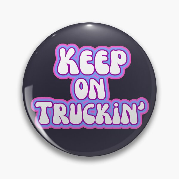 Item preview, Keep on Truckin Driving designed and sold by SunfullyYours.