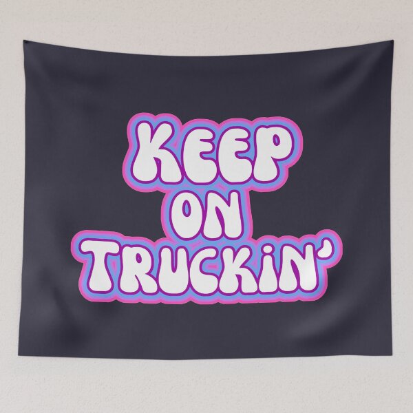 Item preview, Keep on Truckin Driving designed and sold by SunfullyYours.