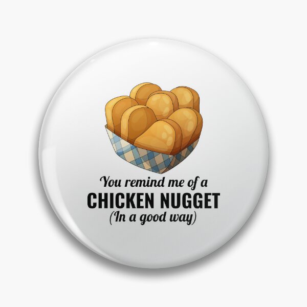 Item preview, Chicken Nuggets Fast Food Funny Saying designed and sold by TastefulTees.