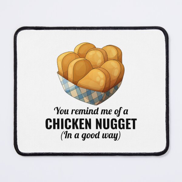 Item preview, Chicken Nuggets Fast Food Funny Saying designed and sold by TastefulTees.