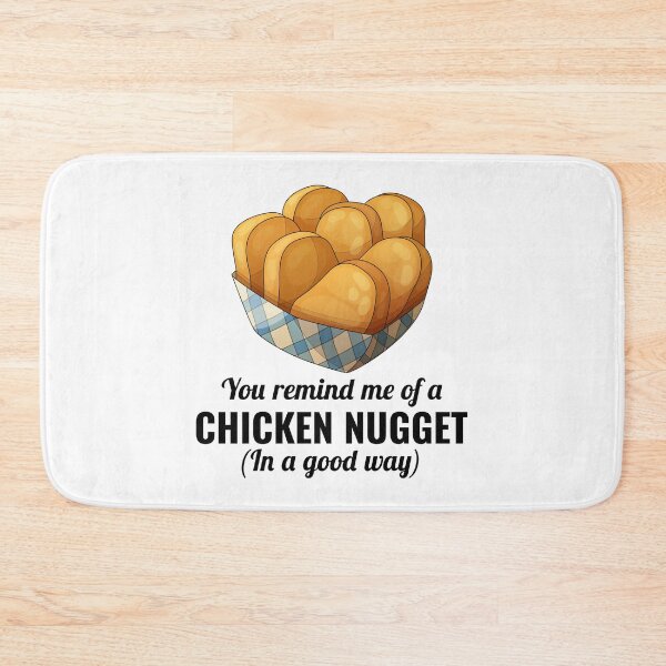 Item preview, Chicken Nuggets Fast Food Funny Saying designed and sold by TastefulTees.