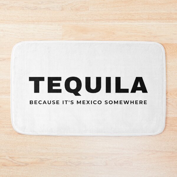 Item preview, Tequila, because it's Mexico somewhere! designed and sold by SimpleCosyLifee.