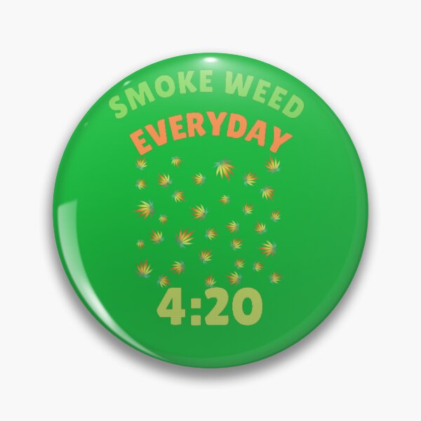 Item preview, Smoke Weed Everyday, Smoke weed, Weed,Cannabis, Ganja, Leaf, designed and sold by BestDesignbySof.