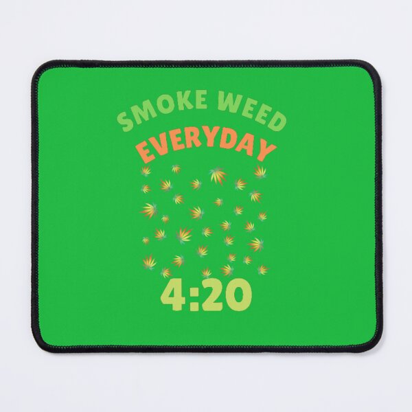 Item preview, Smoke Weed Everyday, Smoke weed, Weed,Cannabis, Ganja, Leaf, designed and sold by BestDesignbySof.