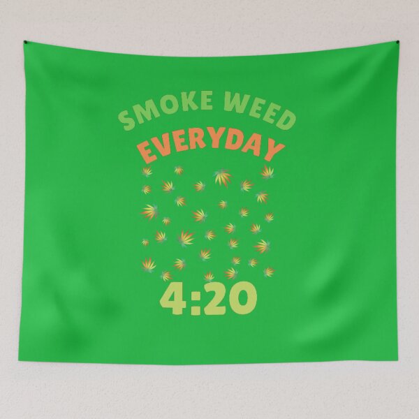 Item preview, Smoke Weed Everyday, Smoke weed, Weed,Cannabis, Ganja, Leaf, designed and sold by BestDesignbySof.