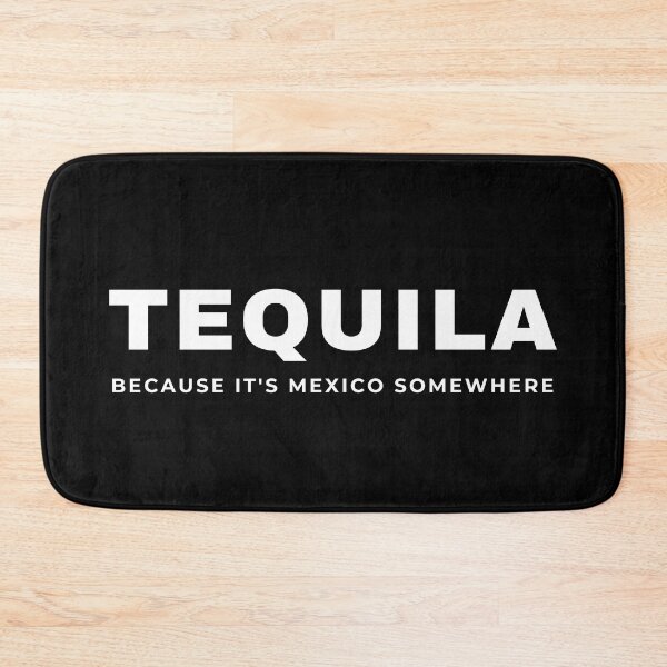 Item preview, Tequila, because it's Mexico somewhere! designed and sold by SimpleCosyLifee.