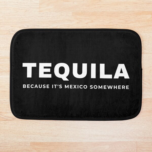 Artikelvorschau, Tequila, weil es irgendwo Mexiko ist! entworfen und verkauft von SimpleCosyLifee.