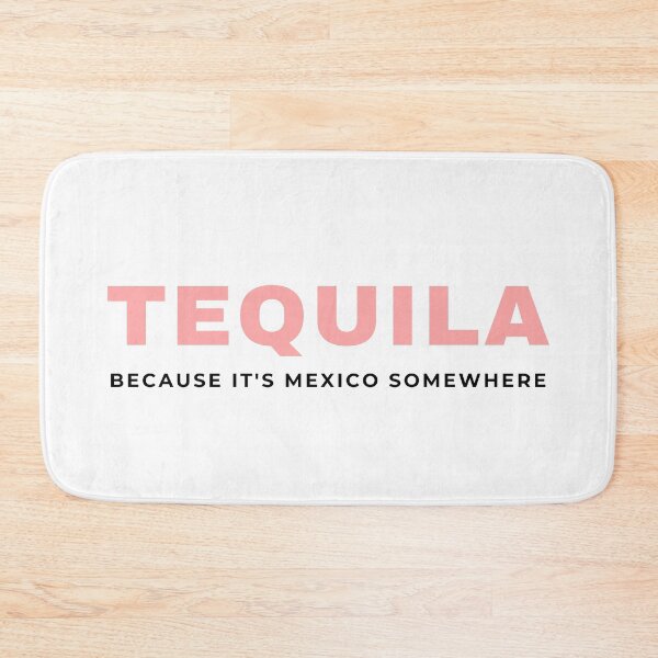 Item preview, Tequila, because it's Mexico somewhere! designed and sold by SimpleCosyLifee.