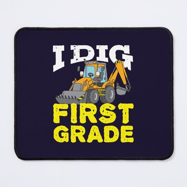 Item preview, I Dig First Grade designed and sold by jaygo.
