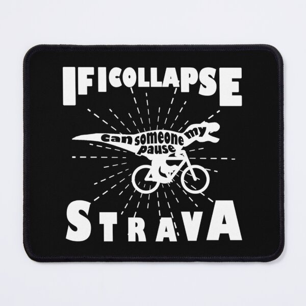 Item preview, If I Collapse Strava Unisex Classic T-Shirt designed and sold by contawana1s.