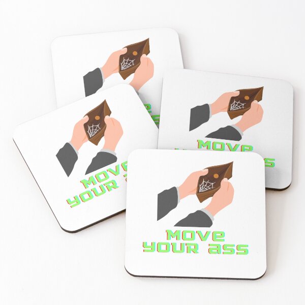 Item preview, money: no money move your ass designed and sold by mrelax57700.