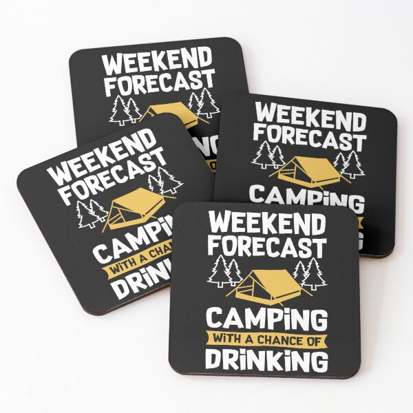 Item preview, Weekend Forecast Camping With A Chance of Drinking designed and sold by Kjahli.