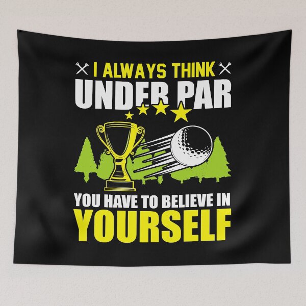 Item preview, I Always Think Under Par - Golf Quote designed and sold by deepan chandrasekaran.