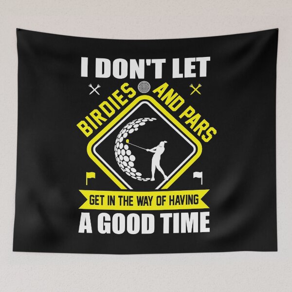 Item preview,  I Don't Let Birdies And Pars Get In The Way - Funny Golf Saying designed and sold by deepan chandrasekaran.