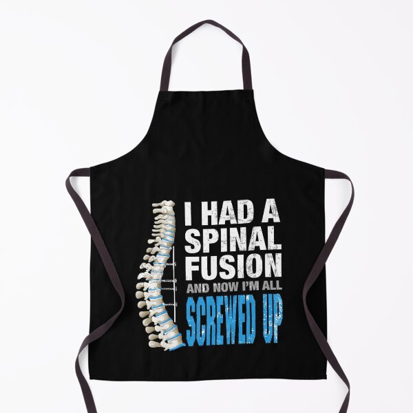 Item preview, I Had Spinal Fusion And Now I'm All Screwed Up Spine Surgery designed and sold by roxy7922.