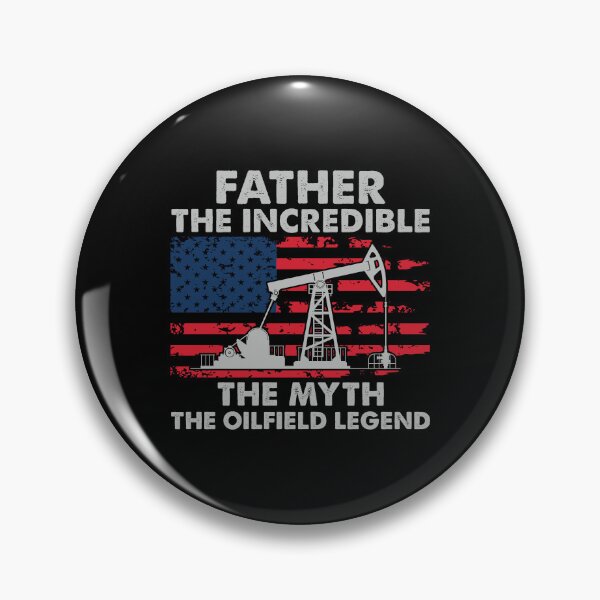 Item preview, Oilfield Worker Father The Myth Funny Oil Well Worker designed and sold by StrongShirts.