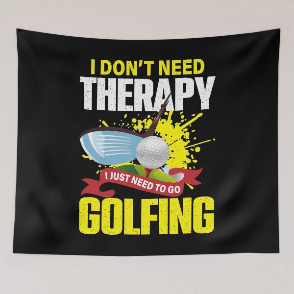 Item preview, I Dont Need Therapy I Just Need To Go To Golfing designed and sold by deepan chandrasekaran.