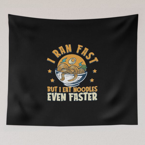 Item preview, I Run Fast Eat Noodles Even Faster Funny Carb Loading designed and sold by StrongShirts.
