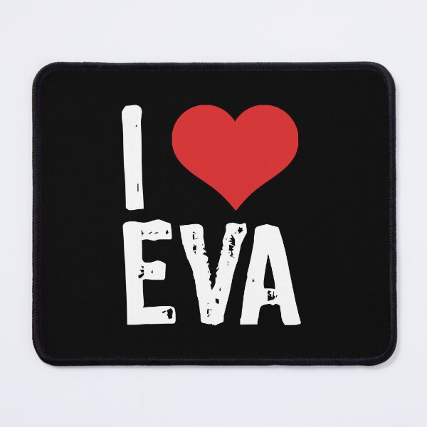 Item preview, I Love Eva designed and sold by The "I Love Everything" Shop.
