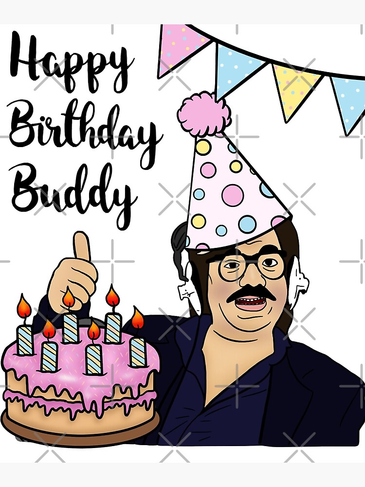 Soberly Escape Sponge Super Power Toast Of London Happy Birthday Buddy