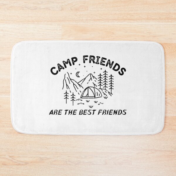 Item preview, Camp friends are the best friends designed and sold by PCpallavi.