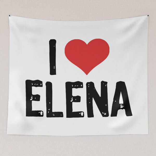 Item preview, I Love Elena designed and sold by The "I Love Everything" Shop.