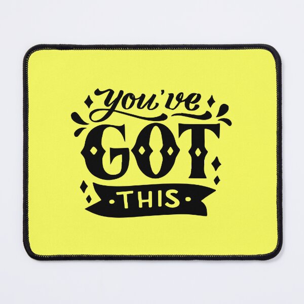 Item preview, You've Got This designed and sold by Abrarhussain.