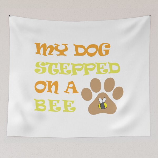 Item preview, My Dog Stepped On a Bee T-shirt designed and sold by DeliveryGeorge.