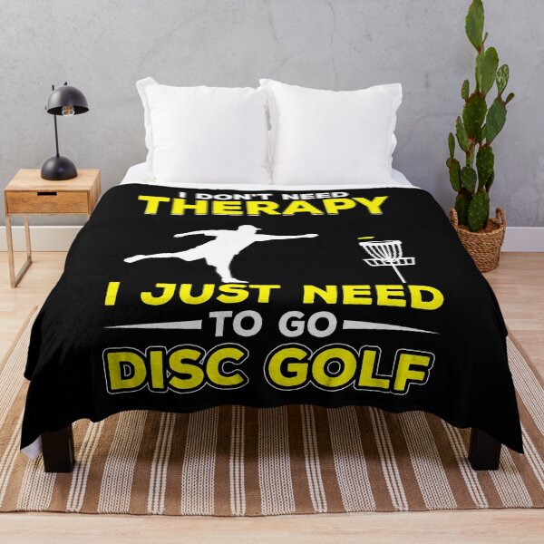 Item preview, I Don't Need Therapy I Just Need To Go Disc Golf designed and sold by deepan chandrasekaran.