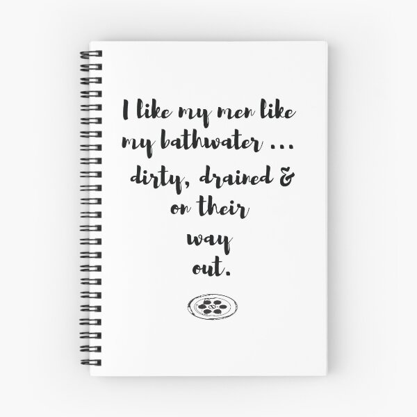 Item preview, I like my men like my bathwater slogan designed and sold by oberdoofus.
