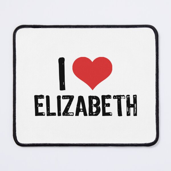 Item preview, I Love Elizabeth designed and sold by The "I Love Everything" Shop.