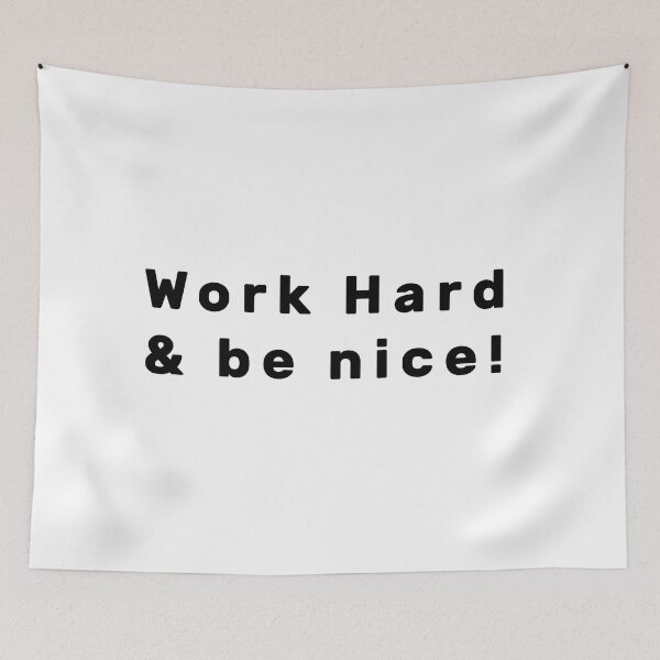 Item preview, Work hard & be nice! - Black designed and sold by Parag's Travel Shop.