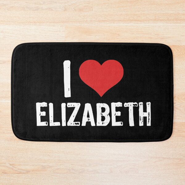 Item preview, I Love Elizabeth designed and sold by The "I Love Everything" Shop.