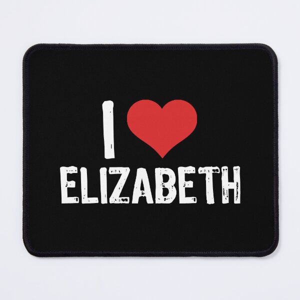 Item preview, I Love Elizabeth designed and sold by The "I Love Everything" Shop.