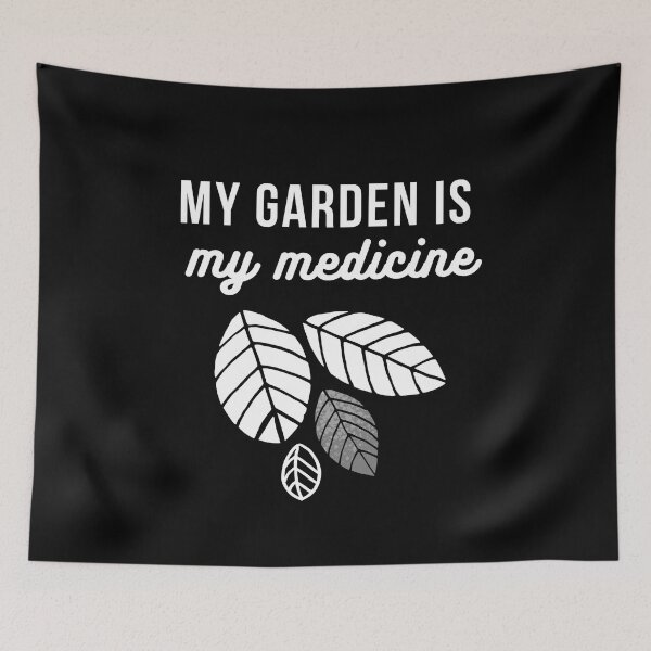 Item preview, My garden is my medicine designed and sold by GasconyPassion.
