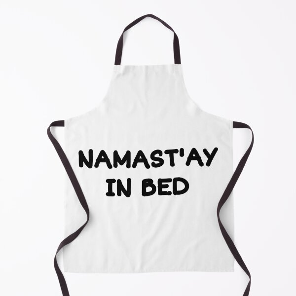 Item preview, NAMAST'S IN BED designed and sold by SMAX Art ⭐⭐⭐⭐⭐.
