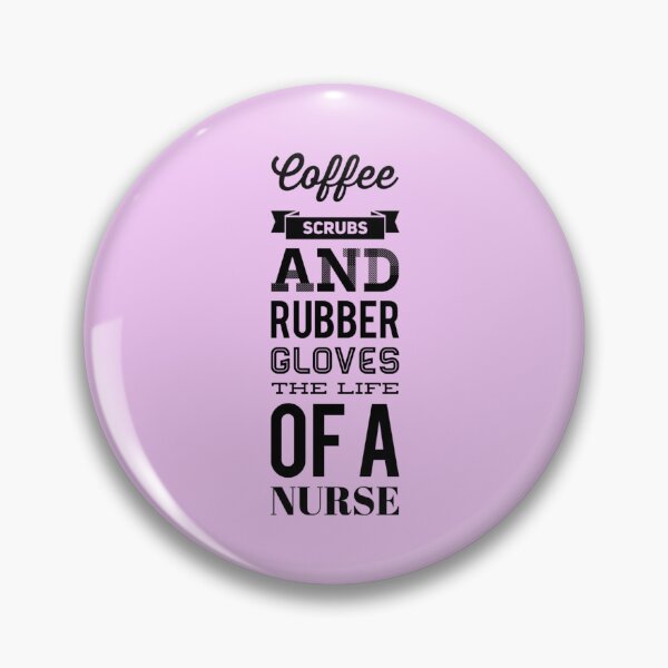 Item preview, Nursing Quotes - Coffee and Scrubs designed and sold by SuperMerchMan.