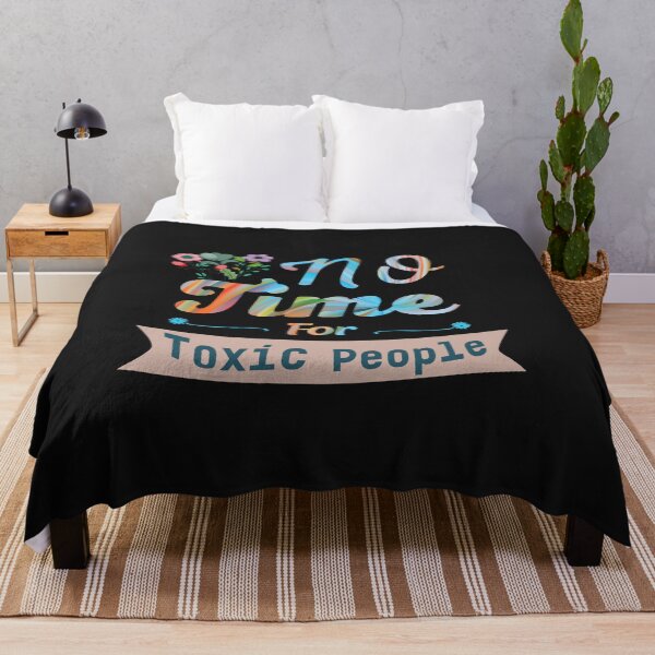 Item preview, No Time For Toxic People designed and sold by adeleqo.