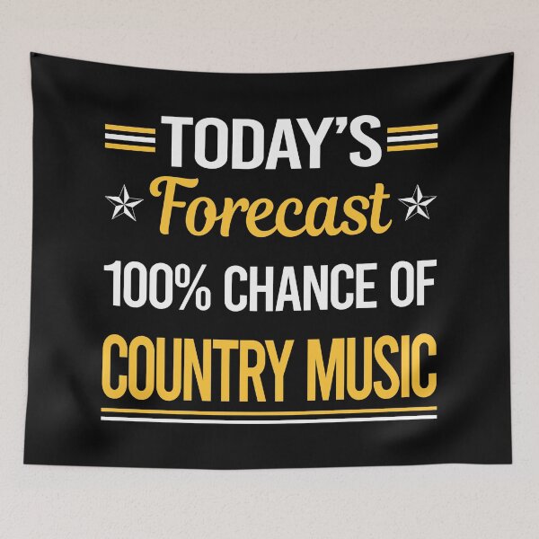 Item preview, Funny Today's Forecast Country Music designed and sold by TroyaBrewer.