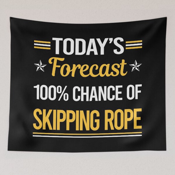 Item preview, Funny Today's Forecast Skipping rope designed and sold by TroyaBrewer.