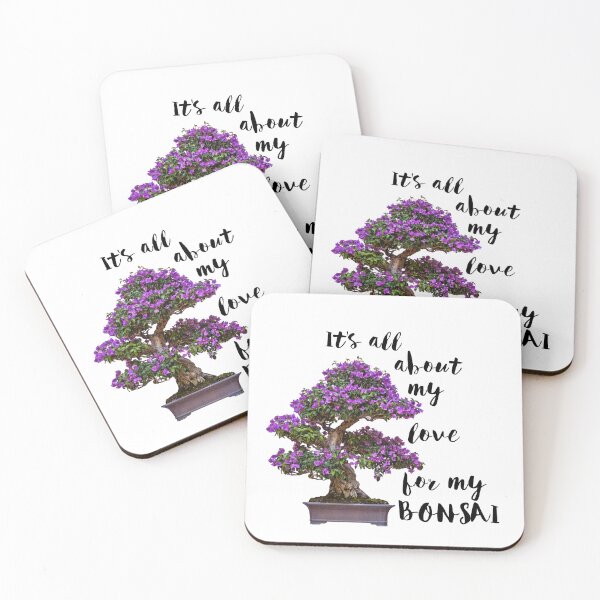 Item preview, It Is All About My Love For My Bonsai designed and sold by Twittlefish.