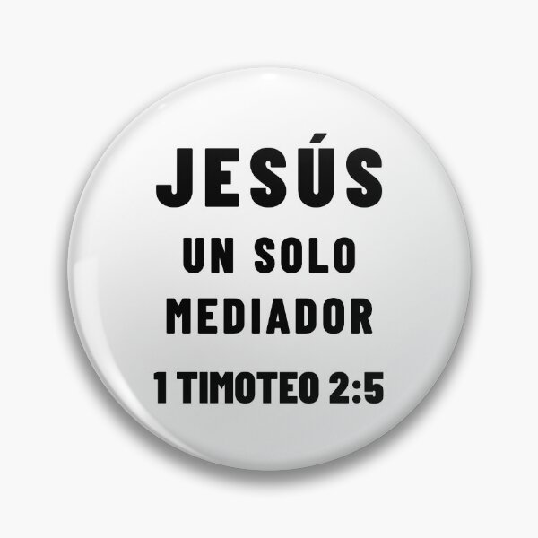 Item preview, 1 Timothy 2:5 Jesus Only Mediator Spanish Bible Verse designed and sold by NombresDeJesus.