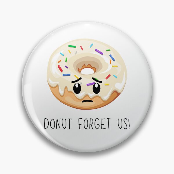 Item preview, Do not forget us (Donut) Coworker Friend leaving designed and sold by CherieTree.