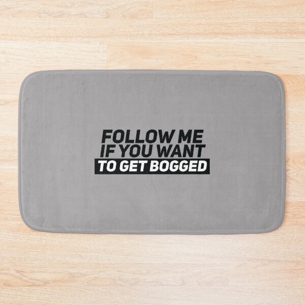 Item preview, Follow me if you want get bogged   designed and sold by Moto-GB.