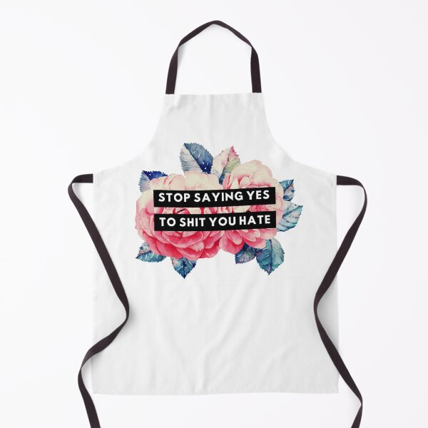 Item preview, Stop saying yes to shit you hate! designed and sold by SimpleCosyLifee.