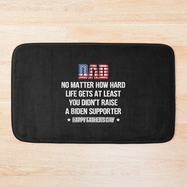 Item preview, Dad No Matter How Hard Life Gets At Least Happy Father's Day designed and sold by JeffreyMCombs.