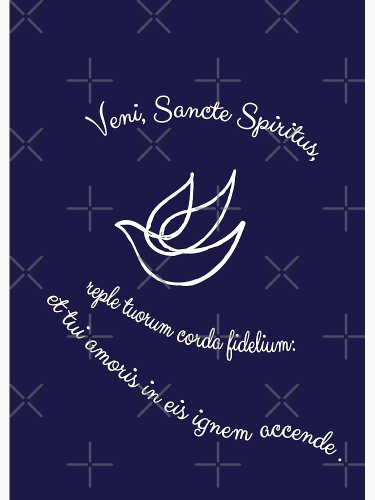 Veni Sancte Spiritus Veni Per Mariam "Veni, Sancte Spiritus, Come Holy Spirit 1" Poster for Sale by neteor